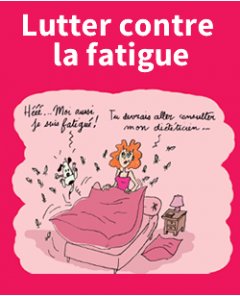 Lutter contre la fatigue