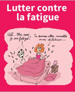 Lutter contre la fatigue