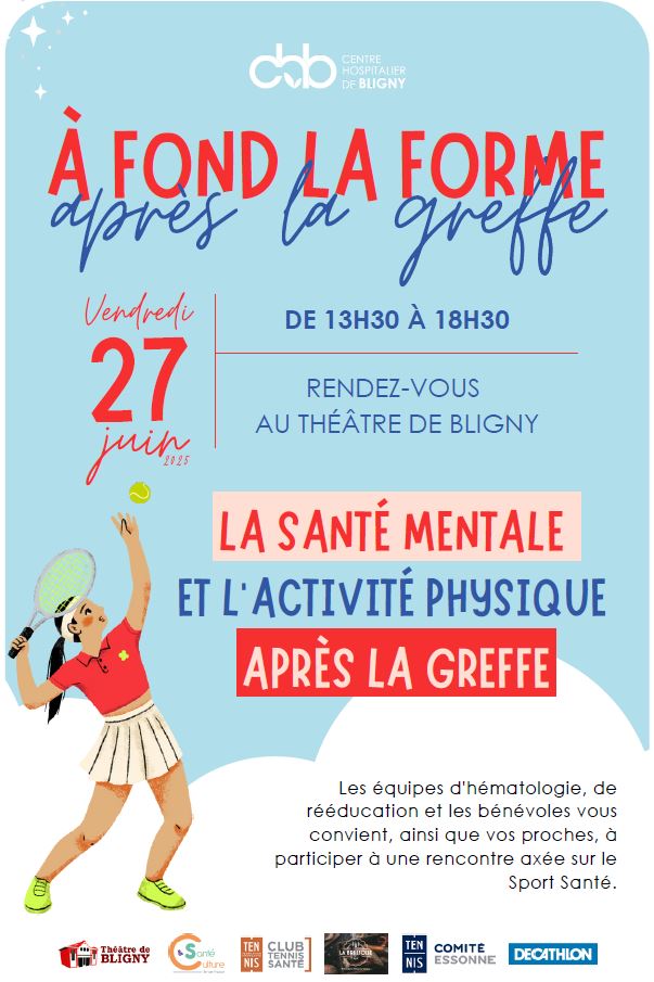 Bligny - A fond la forme après la greffe Affiche -Juin 2025