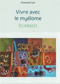 DOC05-"Vivre avec le myélome ÉCLAIRAGES"