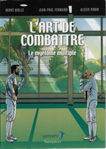 DOC06 - BD - L’art de combattre le myélome multiple (Janssen)